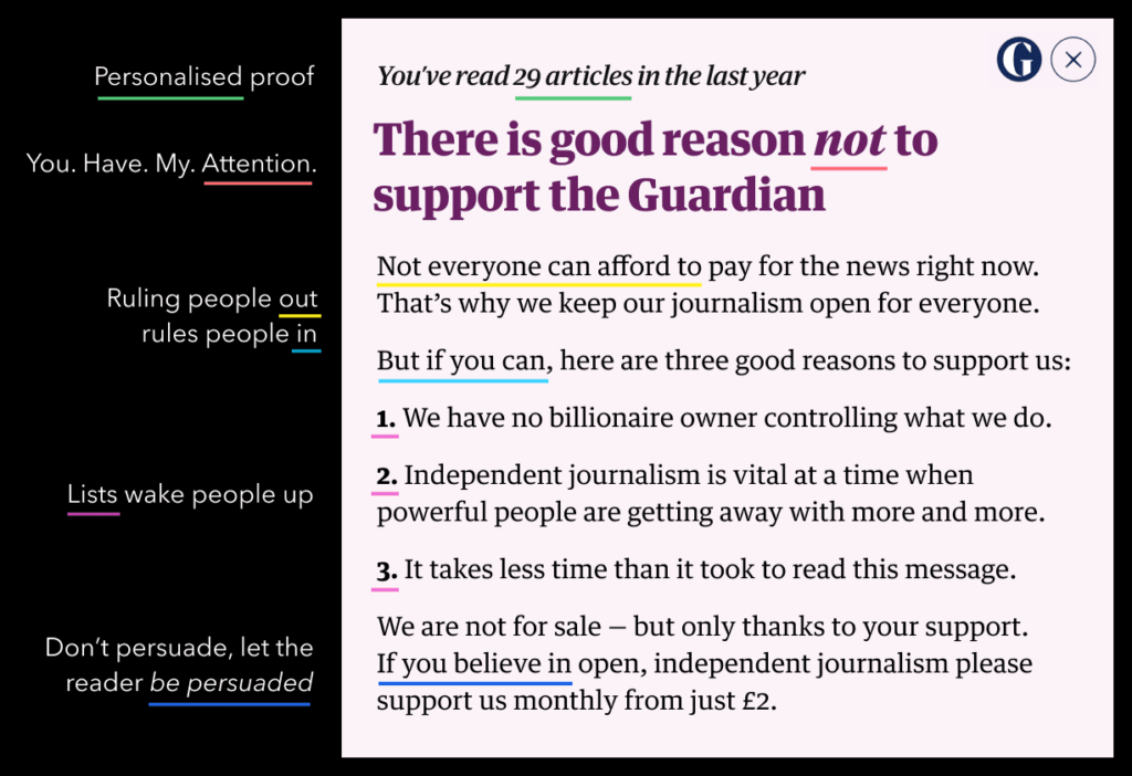 Výstřižek s textem:

Jistě, zde je přepsaný text ze světlé části obrázku:

You’ve read 29 articles in the last year

There is good reason not to support the Guardian

Not everyone can afford to pay for the news right now. That’s why we keep our journalism open for everyone.

But if you can, here are three good reasons to support us:

We have no billionaire owner controlling what we do.

Independent journalism is vital at a time when powerful people are getting away with more and more.

It takes less time than it took to read this message.

We are not for sale - but only thanks to your support. If you believe in open, independent journalism please support us monthly from just £2.